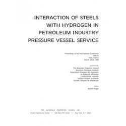 Interaction of Steels with Hydrogen in Petroleum Industry Pressure Vessel Service